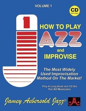 Seller image for How to Play Jazz & Improvise, Vol. 1 (Book & CD) for sale by Pieuler Store