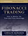 Image du vendeur pour Fibonacci Trading: How to Master the Time and Price Advantage mis en vente par Pieuler Store