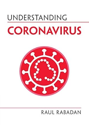 Bild des Verkufers fr Understanding Coronavirus (Understanding Life) zum Verkauf von Pieuler Store