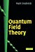 Imagen del vendedor de Quantum Field Theory a la venta por Pieuler Store