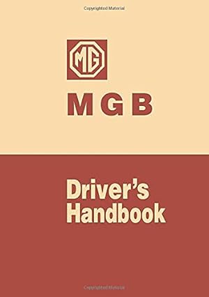 Seller image for MG MGB Driver's Handbook for sale by Pieuler Store