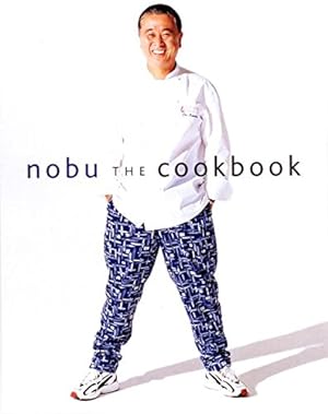 Bild des Verkufers fr Nobu: The Cookbook zum Verkauf von Pieuler Store