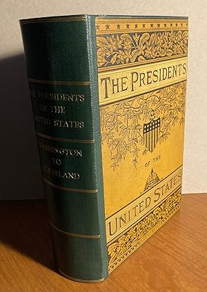 Seller image for Lives of the Presidents of The United States Of America From Washington to the Present Time. for sale by Dark Parks Books & Collectibles