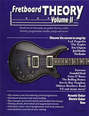Seller image for Fretboard Theory Volume II: Book two in the series on guitar theory, scales, chords, progressions, modes, songs, and more. for sale by Pieuler Store