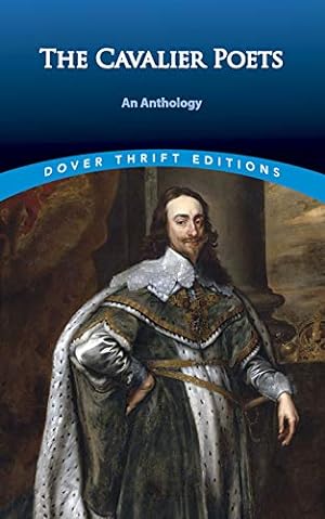 Imagen del vendedor de The Cavalier Poets: An Anthology (Dover Thrift Editions) a la venta por Pieuler Store