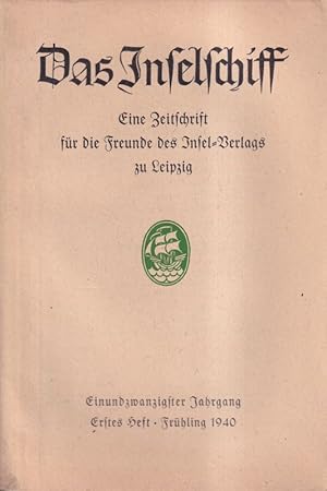 Image du vendeur pour Das Inselschiff 21. Jahrgang 1940 Erstes und Zweites Heft (2 Hefte) mis en vente par Clivia Mueller