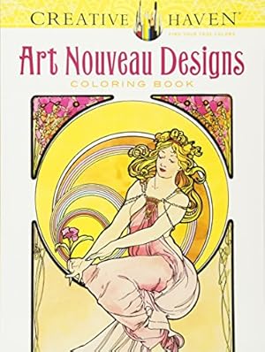Seller image for Creative Haven Art Nouveau Designs Coloring Book for sale by Pieuler Store