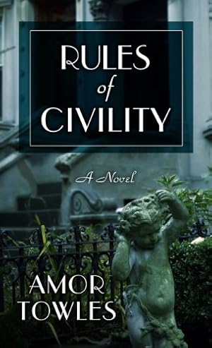 Seller image for Rules Of Civility (Thorndike Reviewers' Choice) for sale by Pieuler Store