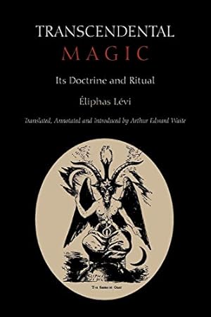 Seller image for Transcendental Magic: Its Doctrine and Ritual for sale by Pieuler Store