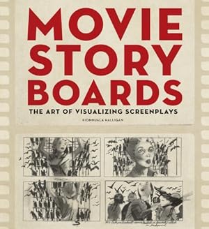Seller image for Movie Storyboards: The Art of Visualizing Screenplays for sale by Pieuler Store
