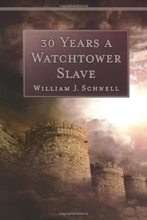 Seller image for 30 Years a Watchtower Slave, abridged ed. for sale by Pieuler Store