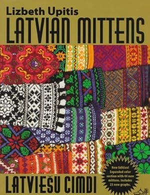 Seller image for Latvian Mittens: Traditional Designs & Techniques for sale by Pieuler Store
