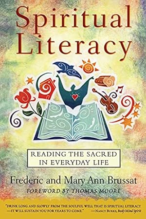 Seller image for Spiritual Literacy: Reading the Sacred in Everyday Life for sale by Pieuler Store