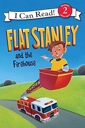 Seller image for Flat Stanley and the Firehouse (I Can Read Level 2) for sale by Pieuler Store