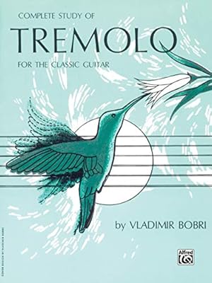 Immagine del venditore per Complete Study of Tremolo for the Classic Guitar venduto da Pieuler Store