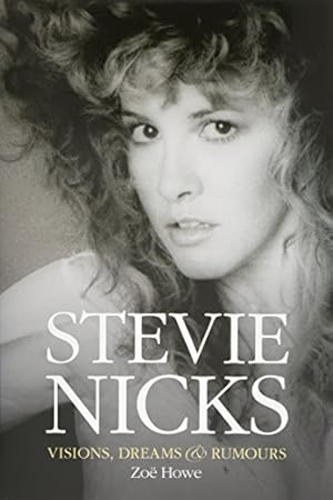 Immagine del venditore per Stevie Nicks: Visions Dreams & Rumours venduto da Pieuler Store