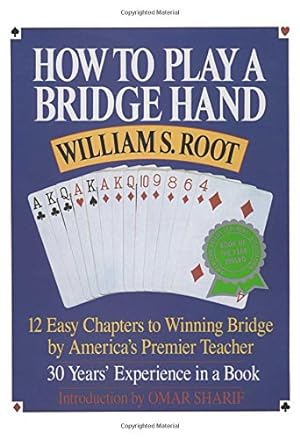 Seller image for How to Play a Bridge Hand: 12 Easy Chapters to Winning Bridge by Americas Premier Teacher for sale by Pieuler Store