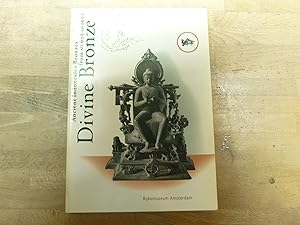 Immagine del venditore per Divine Bronze: Ancient Indonesian Bronzes From AD 600 to 1600. Catalogue of the Exhibition Organised in Collaboration With the Society of Friends of Asiatic Art Held in the Department of Asiatic Art, Rijksmuseum, Amsterdam, April 30-July 31, 1988 venduto da The Book Exchange