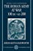 Seller image for The Roman Army at War 100 BC - AD 200 (Oxford Classical Monographs) for sale by Pieuler Store