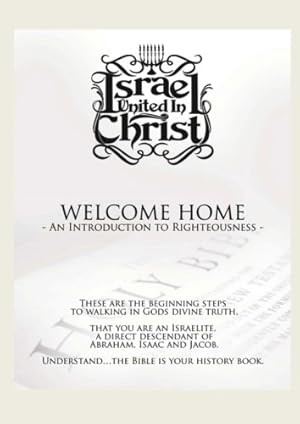 Seller image for Welcome Home an Introduction to Righteousness for sale by Pieuler Store