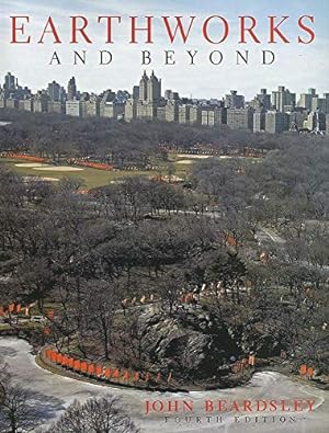 Seller image for Earthworks And Beyond: Contemporary Art In the Landscape for sale by Pieuler Store