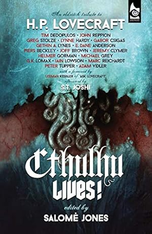 Image du vendeur pour Cthulhu Lives! An Eldritch Tribute to H. P. Lovecraft mis en vente par Pieuler Store