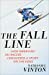 Seller image for The Fall Line: How American Ski Racers Conquered a Sport on the Edge for sale by Pieuler Store