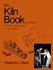 Imagen del vendedor de The Kiln Book, Materials, Specifications and Construction a la venta por Pieuler Store