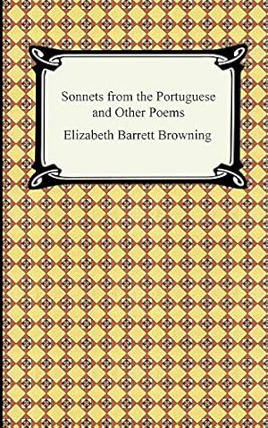 Image du vendeur pour Sonnets from the Portuguese and Other Poems mis en vente par Pieuler Store