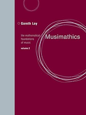 Bild des Verkufers fr Musimathics: The Mathematical Foundations of Music (Volume 2) zum Verkauf von Pieuler Store