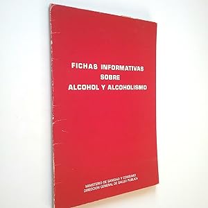 Imagen del vendedor de Fichas informativas sobre Alcohol y alcoholismo a la venta por MAUTALOS LIBRERA