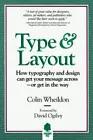 Seller image for Type & Layout: How Typography and Design Can Get Your Message Across-Or Get in the Way for sale by Pieuler Store