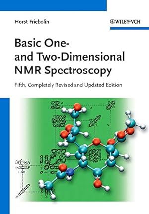 Immagine del venditore per Basic One- and Two-Dimensional NMR Spectroscopy venduto da Pieuler Store