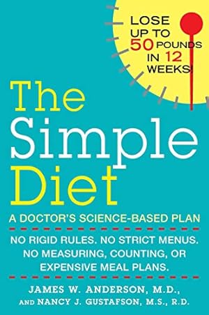 Image du vendeur pour The Simple Diet: A Doctor's Science-Based Plan mis en vente par Pieuler Store