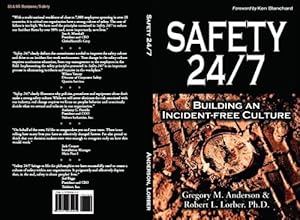 Bild des Verkufers fr Safety 24/7: Building an Incident-Free Culture zum Verkauf von Pieuler Store