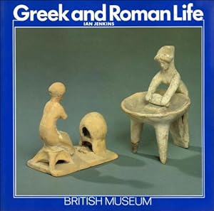 Imagen del vendedor de Greek and Roman Life (British Museum Introductory Guides) a la venta por WeBuyBooks