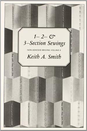 Seller image for Non-Adhesive Binding, Vol. 2: 1- 2- & 3-Section Sewings for sale by Pieuler Store