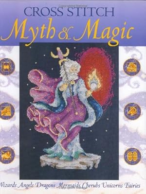 Imagen del vendedor de Cross Stitch Myth & Magic a la venta por Pieuler Store