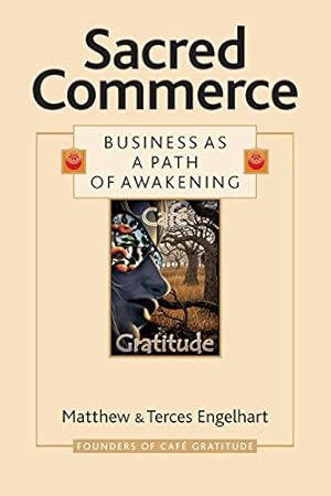 Imagen del vendedor de Sacred Commerce: Business as a Path of Awakening a la venta por Pieuler Store