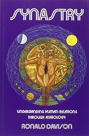 Seller image for Synastry: Understanding Human Relations Through Astrology for sale by Pieuler Store