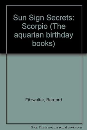 Bild des Verkufers fr Scorpio (The aquarian birthday books) zum Verkauf von WeBuyBooks