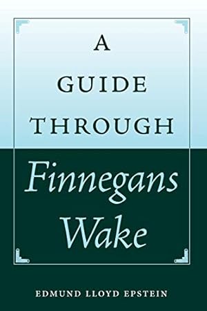 Seller image for A Guide through Finnegans Wake (Florida James Joyce) for sale by Pieuler Store