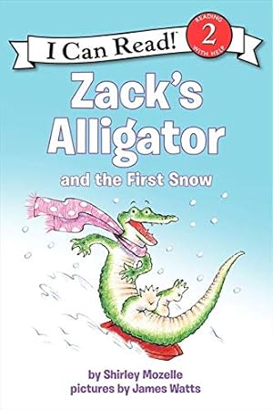 Bild des Verkufers fr Zack's Alligator and the First Snow zum Verkauf von Pieuler Store