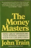 Imagen del vendedor de The Money Masters: Nine Great Investors: Their Winning Strategies and How You Can Apply Them a la venta por Pieuler Store