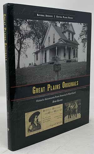 Bild des Verkufers fr Great Plains Originals: Historic Documents from America's Heartland zum Verkauf von Oddfellow's Fine Books and Collectables