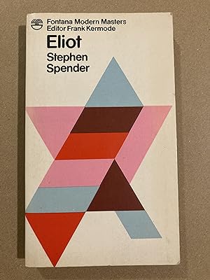 Seller image for Eliot (Fontana Modern Masters) for sale by BBBooks
