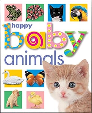 Seller image for Happy Baby Animals for sale by Reliant Bookstore