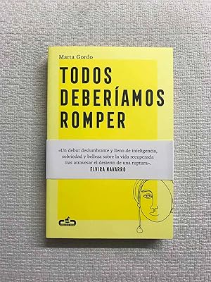 Seller image for Todos deberamos romper for sale by Campbell Llibres