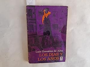 Imagen del vendedor de Los das y los aos. a la venta por Librera "Franz Kafka" Mxico.