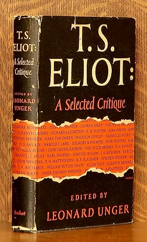 T. S. ELIOT: A SELECTED CRITQUE